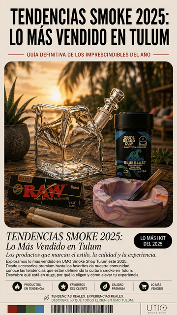 Tendencias Smoke 2025: Lo Más Vendido en Tulum